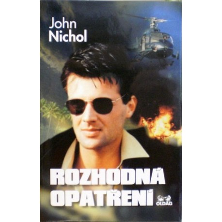 Nichol John - Rozhodná opatření