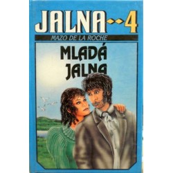 Roche Mazo de la - Mladá Jalna 4.