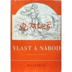 Aleš Mikoláš - Vlast a národ (Obrazy z dějin)