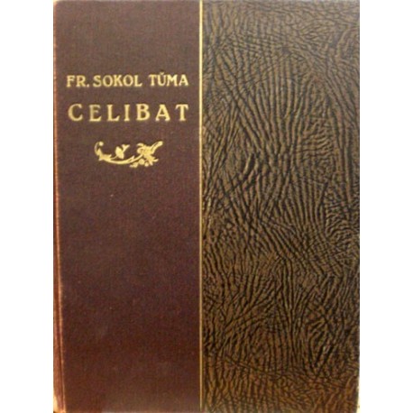 Sokol - Tůma Fr. - Celibat