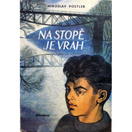 Postler Miroslav - Na stopě je vrah