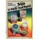 Zemánková Milada - SĂłja v naší kuchyni