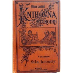 Kronbauer R. J. - Síla hroudy