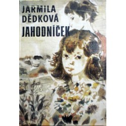 Dědková Jarmila - Jahodníček