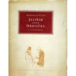 Čech Svatopluk - Jestřáb contra Hrdlička