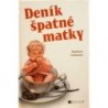 Calmanová Stephanie - Deník špatné matky