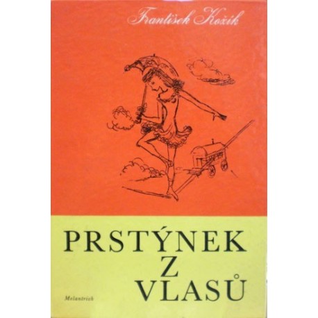 Kožík František - Prstýnek z vlasů