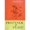 Kožík František - Prstýnek z vlasů