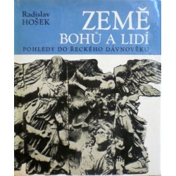 Hošek Radislav - Země bohů a lidí