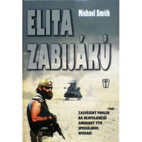 Smith Michael - Elita zabijáků