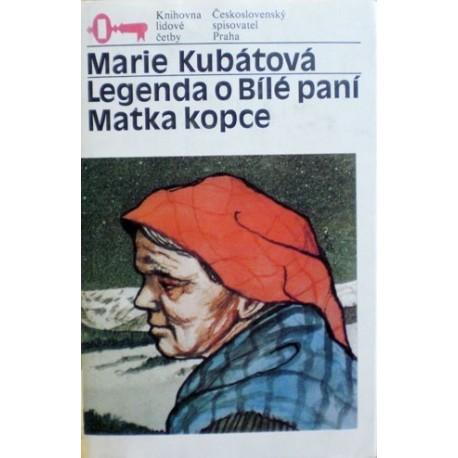 Kubátová Marie - Legenda o Bílé paní, Matka kopce
