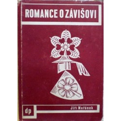 Mařánek Jiří - Romance o Závišovi