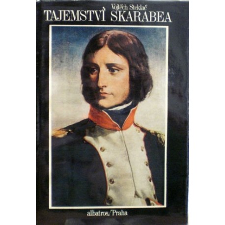 Steklač Vojtěch - Tajemství Skarabea