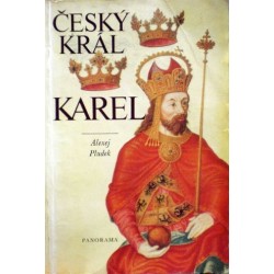 Pludek Alexej - Český král Karel