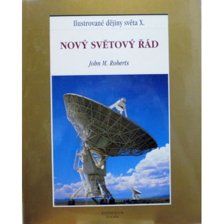 Roberts John M. - Nový světový řád