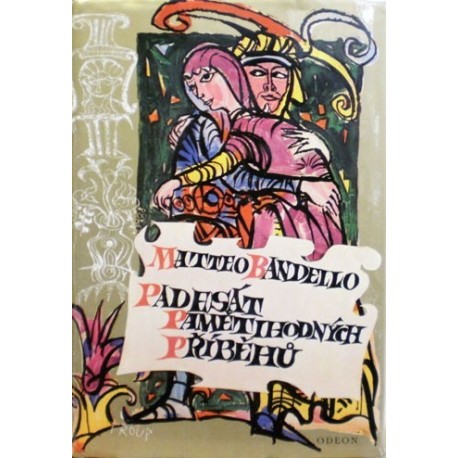 Bandello Matteo - Padesát pamětihodných příběhů