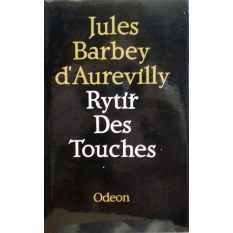 d Aurevilly Jules Barbey - Rytíř Des Touches