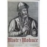Feld Friedrich - Mistr z Mohuče