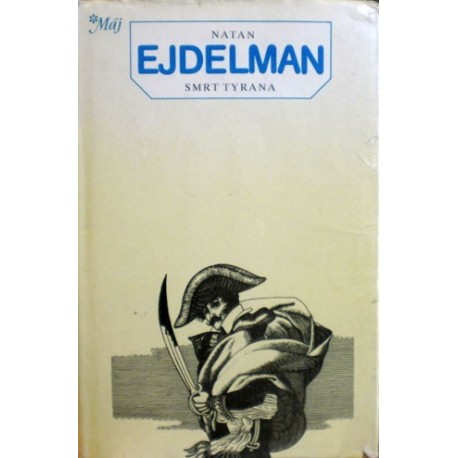 Ejdelman Natan - Smrt tyrana