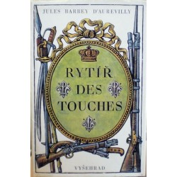 d Aurevilly Jules Barbey - Rytíř Des Touches
