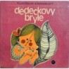 Křivohlavý Vlastislav - Dědečkovy brýle