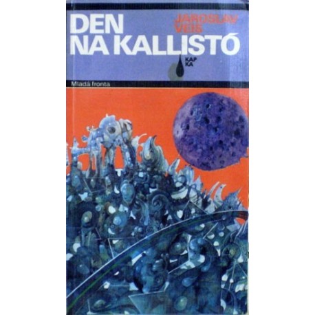 Veis Jaroslav - Den na KallistĂł