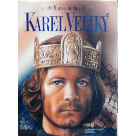 Jullian Marcel - Karel Veliký