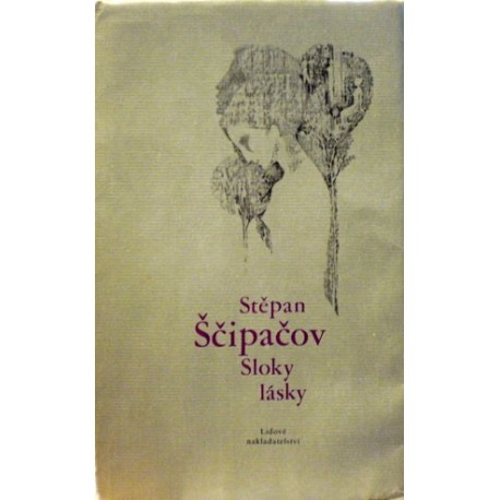 Ščipačov Stěpan - Sloky lásky