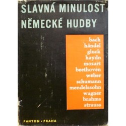 - Slavná minulost německé hudby