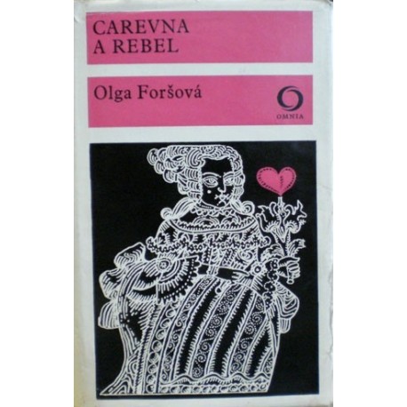 Foršová Olga - Carevna a rebel