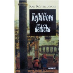 Kari Köster-Lösche - Kejklířova dědička