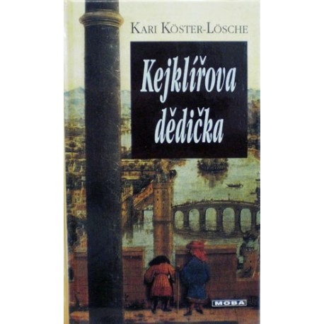 Kari Köster-Lösche - Kejklířova dědička
