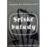 Vrchlický Jaroslav - Selské balady