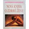 Williamsová Norma, Einzigová Hetty - Nová kniha o zdraví ženy