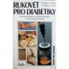 Mehner Hellmut, Standl Eberhard - Rukověť pro diabetiky