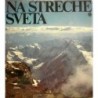 - Na streche sveta