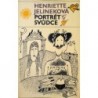 Jelineková Henriette - Portrét svůdce