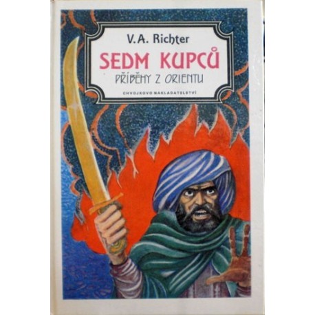 Richter V. A. - Sedm kupců (příběhy z orientu)