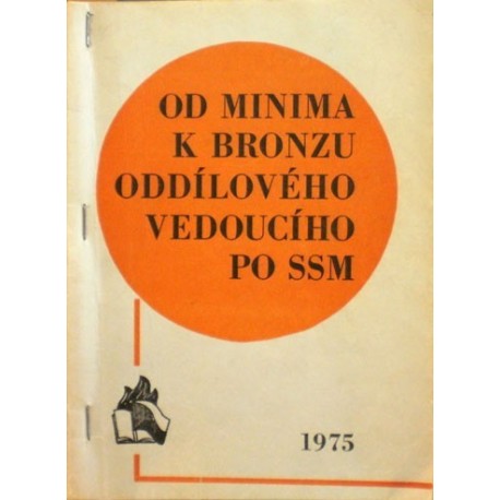 různí autoři - Od minima k bronzu oddílového vedoucího...