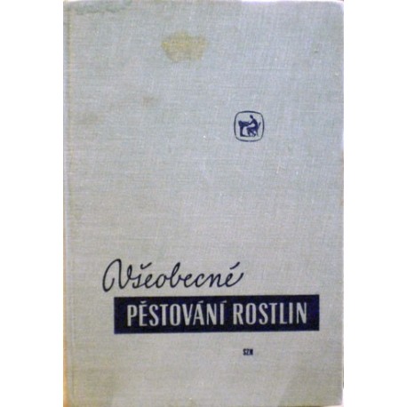 Prudík Josef a kolektiv - Všeobecné pěstování rostlin