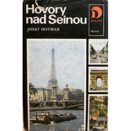 Hotmar Josef - Hovory nad Seinou