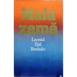 Brežněv Leonid Iljič - Malá země