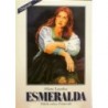 Lourdes Oliete - Esmeralda - Příběh rodiny Peňarealů