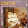 Kadlec Jaroslav a kolektiv - Ložnice (Knižnice Domova)