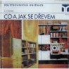 Vinter Jan - Co a jak se dřevem