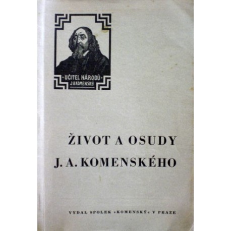 Karas František, Strejček Karel - Život a osudy J. A. Komenského
