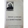 Karas František, Strejček Karel - Život a osudy J. A. Komenského