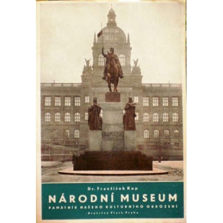 Kop František - Národní museum