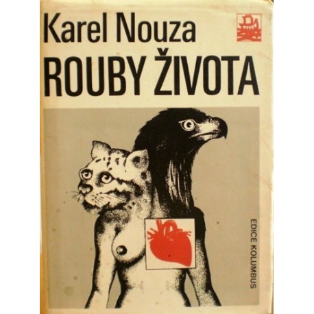 Nouza Karel - Rouby života (problémy krve a transplantací tkání)