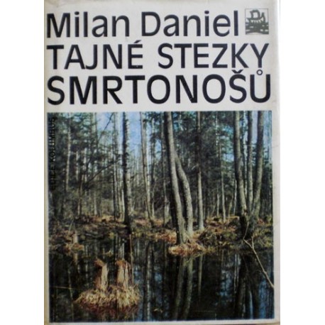 Daniel Milan - Tajné stezky smrtonošů (klíšťata, blechy, vši, ..)